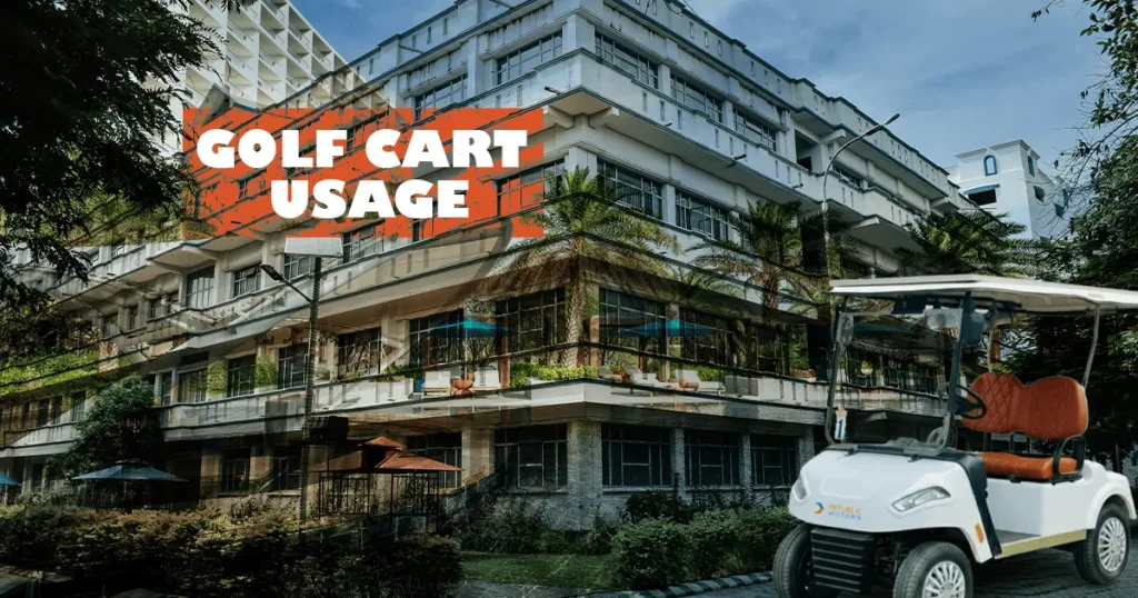 2 seater golf cart on the road with hotel behind, a big text "golf cart usage"
